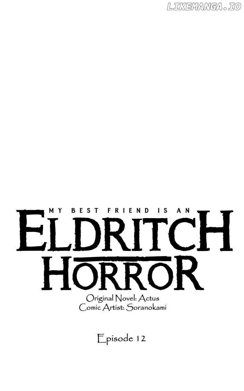 My Best Friend is an Eldritch Horror Chapter 12 2